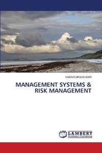 Management Systems & Risk Management