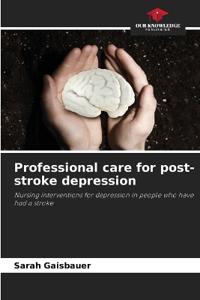 Professional care for post-stroke depression