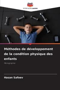 Méthodes de développement de la condition physique des enfants