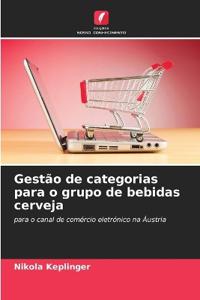 Gestão de categorias para o grupo de bebidas cerveja