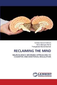 Reclaiming the Mind