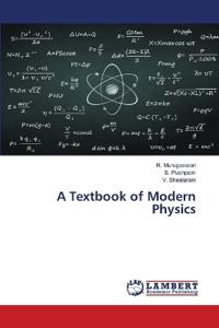 A Textbook of Modern Physics