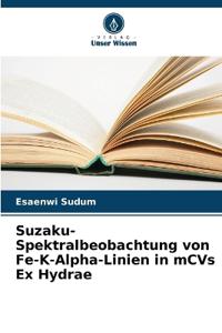 Suzaku-Spektralbeobachtung von Fe-K-Alpha-Linien in mCVs Ex Hydrae