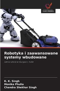 Robotyka i zaawansowane systemy wbudowane