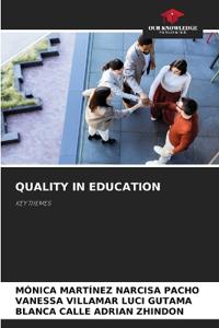 Quality in Education