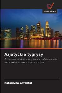 Azjatyckie tygrysy