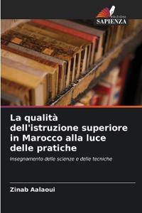 La qualità dell'istruzione superiore in Marocco alla luce delle pratiche