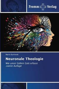 Neuronale Theologie