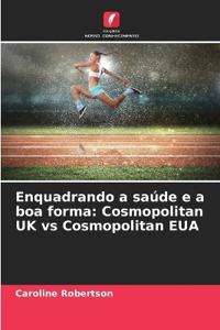 Enquadrando a saúde e a boa forma