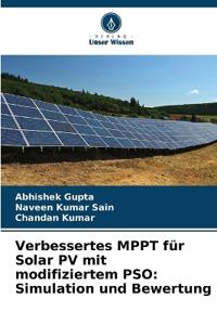 Verbessertes MPPT für Solar PV mit modifiziertem PSO