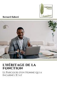 L'HÉRITAGE DE LA FONCTION