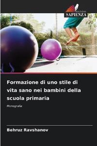 Formazione di uno stile di vita sano nei bambini della scuola primaria