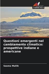 Questioni emergenti nel cambiamento climatico