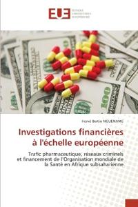 Investigations financières à l'échelle européenne