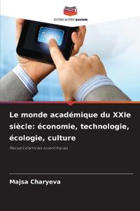 Le monde académique du XXIe siècle