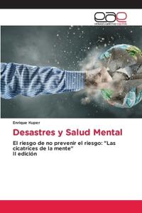 Desastres y Salud Mental