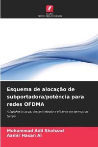 Esquema de alocação de subportadora/potência para redes OFDMA