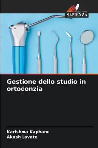 Gestione dello studio in ortodonzia