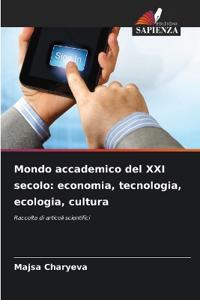 Mondo accademico del XXI secolo