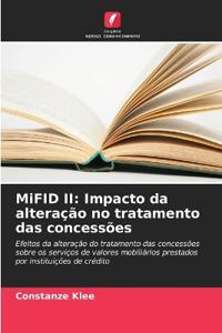 MiFID II: Impacto da alteração no tratamento das concessões
