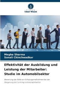Effektivität der Ausbildung und Leistung der Mitarbeiter