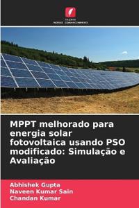 MPPT melhorado para energia solar fotovoltaica usando PSO modificado