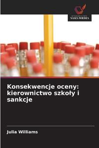 Konsekwencje oceny
