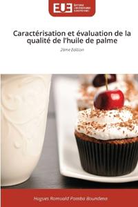 Caractérisation et évaluation de la qualité de l'huile de palme