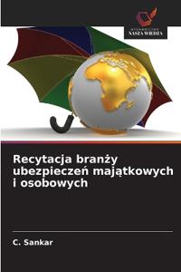 Recytacja branzy ubezpieczen majatkowych i osobowych