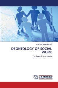 DEONTOLOGY OF SOCIAL WORK