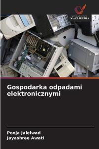 Gospodarka odpadami elektronicznymi