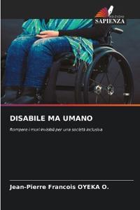 Disabile Ma Umano