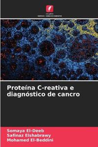 Proteína C-reativa e diagnóstico de cancro