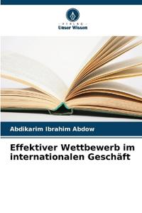 Effektiver Wettbewerb im internationalen Geschäft
