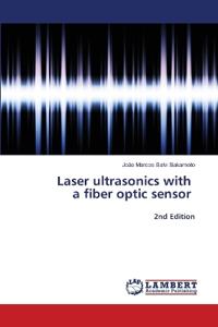 Laser ultrasonics with a fiber optic sensor