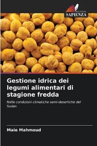 Gestione idrica dei legumi alimentari di stagione fredda
