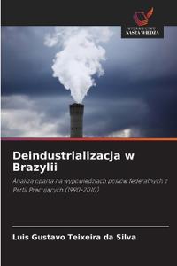 Deindustrializacja w Brazylii