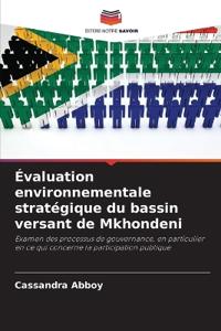 Évaluation environnementale stratégique du bassin versant de Mkhondeni