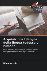 Acquisizione bilingue della lingua tedesca e rumena