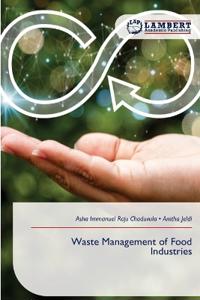 Waste Management of Food Industries
