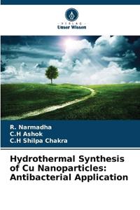 Hydrothermal Synthesis of Cu Nanoparticles