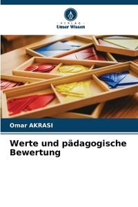 Werte und pädagogische Bewertung