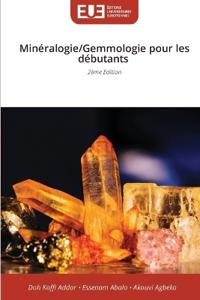 Minéralogie/Gemmologie pour les débutants