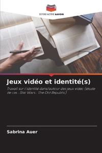 Jeux vidéo et identité(s)