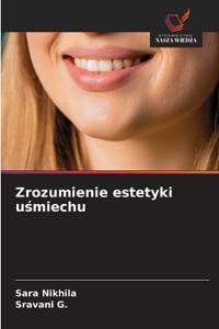 Zrozumienie estetyki usmiechu