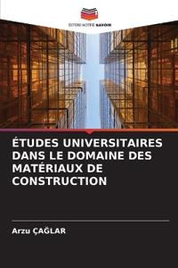 Études Universitaires Dans Le Domaine Des Matériaux de Construction