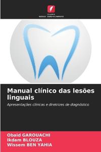 Manual clínico das lesões linguais