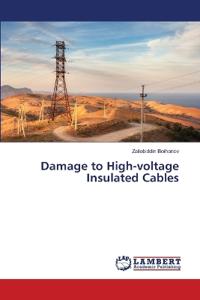 Damage to High-voltage Insulated Cables