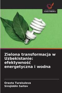 Zielona transformacja w Uzbekistanie