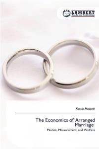 The Economics of Arranged Marriage